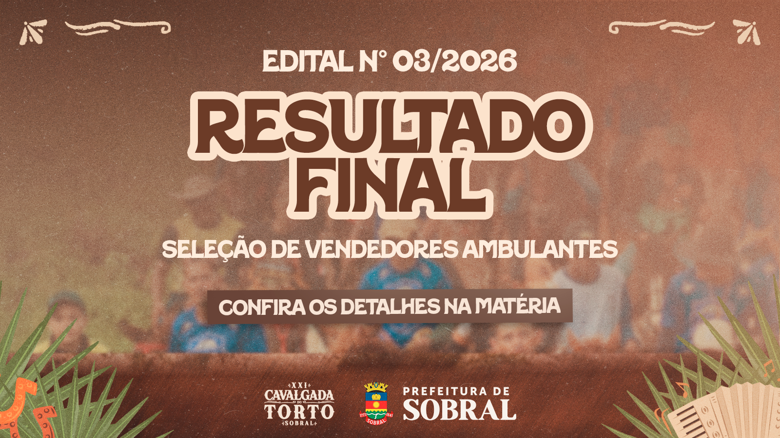 Prefeitura de Sobral divulga Resultado Final da Seleção de Vendedores Ambulan...