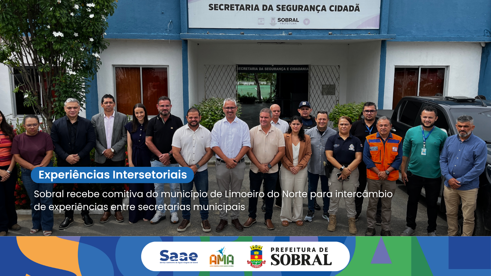Sobral recebe comitiva do Município de Limoeiro do Norte para intercâmbio de ...