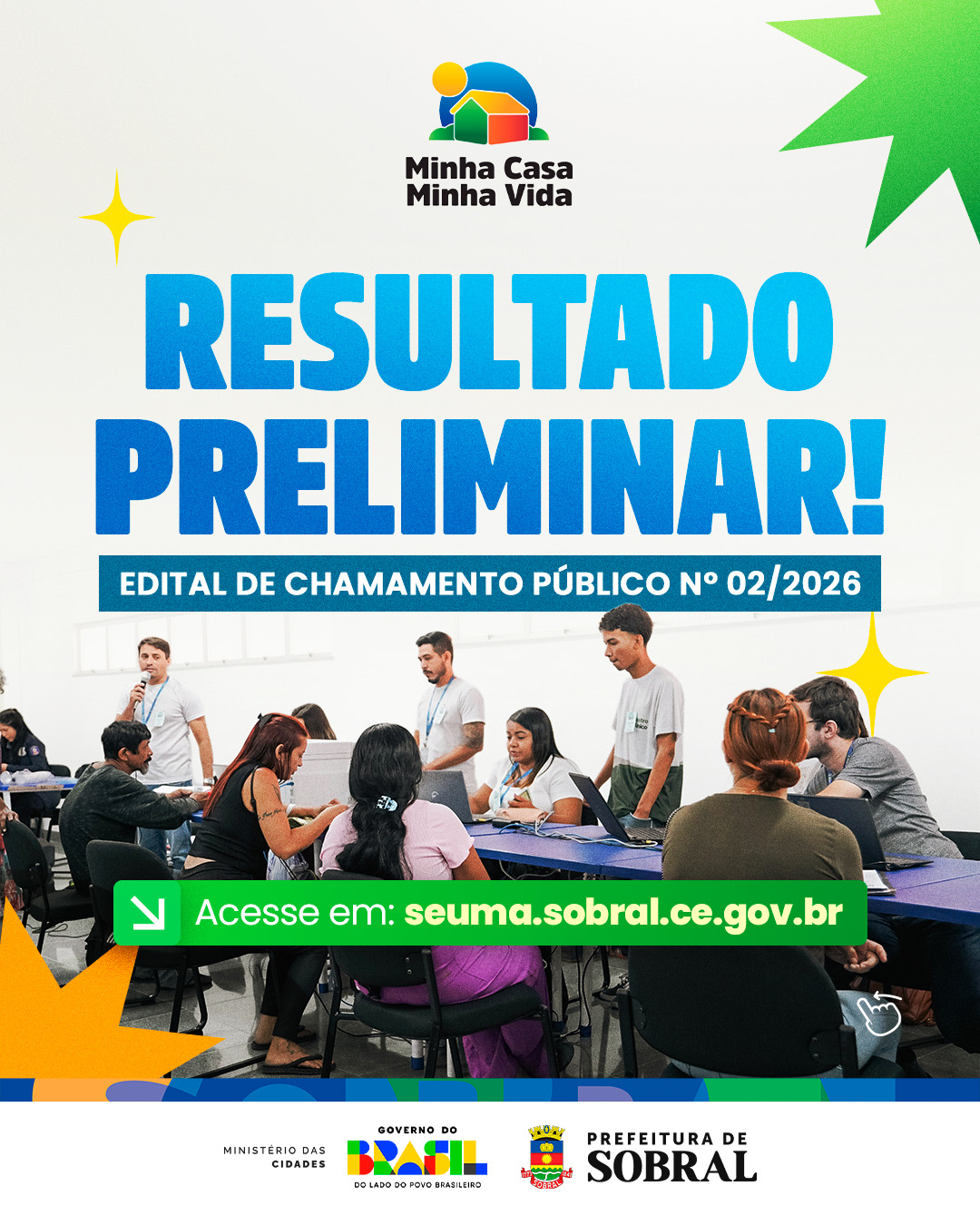 Prefeitura de Sobral divulga resultado preliminar de seleção do Programa Minh...