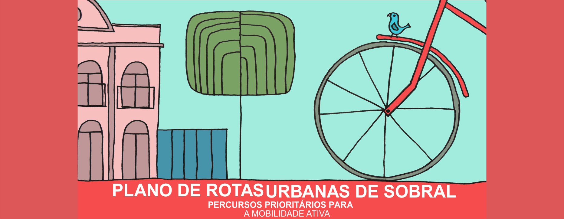 PRUS - Plano de Rotas Urbanas de Sobral