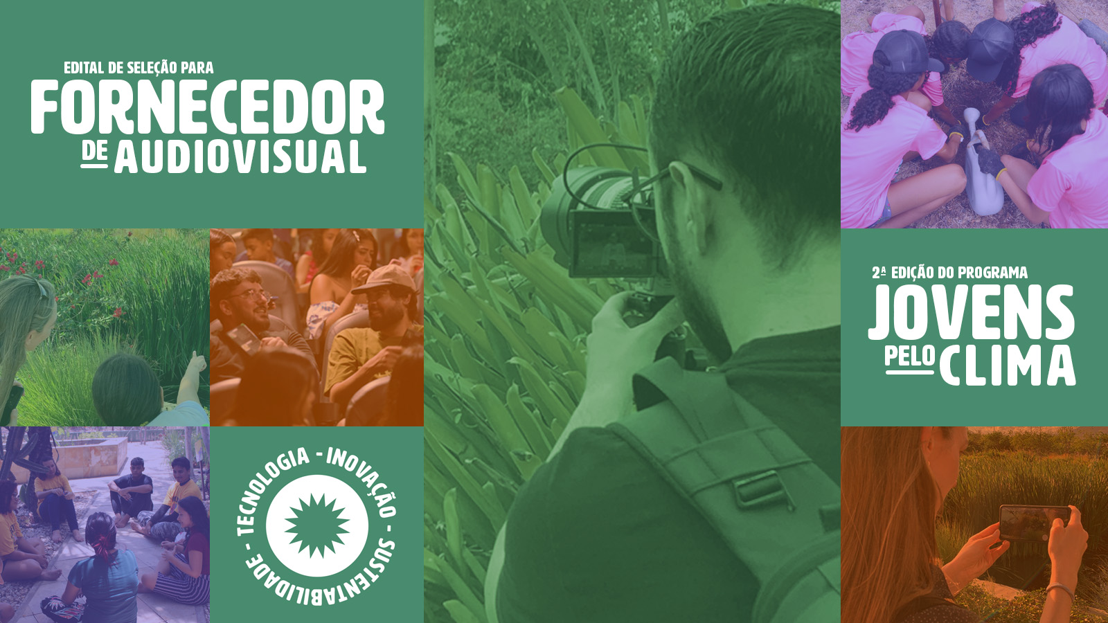 EDITAL PARA SELEÇÃO DE FORNECEDORES DE AUDIOVISUAL PARA O PROGRAMA JOVENS PEL...